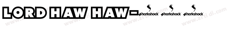 Lord Haw Haw字体转换